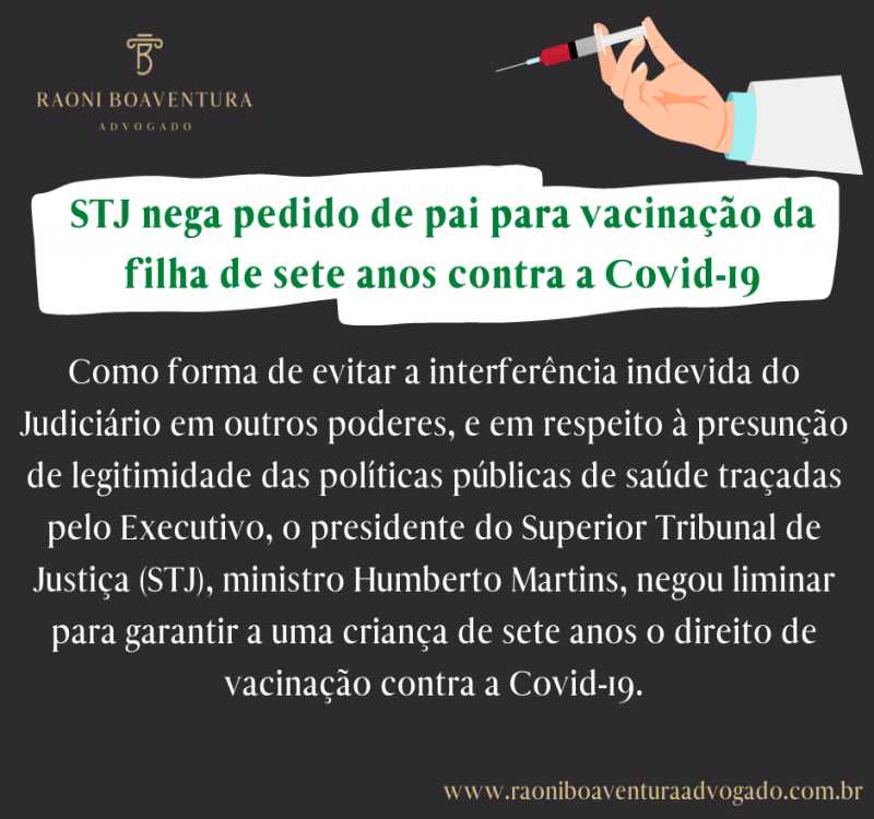 STJ nega pedido de pai para vacinação da filha de sete anos contra a Covid-19