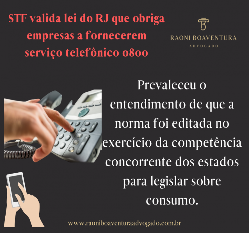 STF valida lei do RJ que obriga empresas a fornecerem serviço telefônico 0800